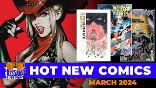 RECORD Setting Month for NEW COMIC BOOKS!! TOP SELLING NCBD COMICS Mar 2024