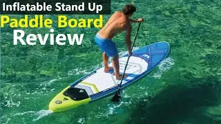 Best Inflatable Stand Up Paddle Board || Aqua Marina Inflatable Paddle Board Unboxing and Reviews