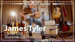 James Tyler Classic USA Shoreline Gold 1995 played by Ruud van Halder | Demo