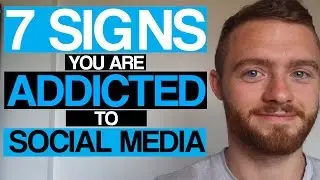 7 Signs You Are Addicted to Social Media