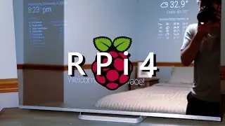 &laquo;Умное зеркало&raquo; на базе Raspberry Pi 4 | Быстрый старт