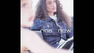 Now - Noa (2002)