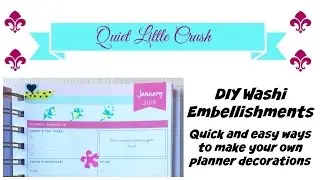 DIY Washi Tape Ideas for Planner Decoration