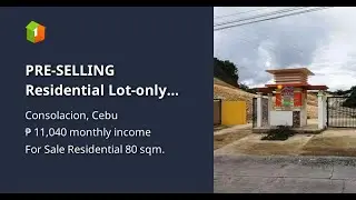 PRE-SELLING Residential Lot-only inside subdivision for Sale in Consolacion, Cebu