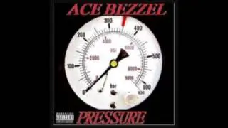 Ace Bezzel Have It All
