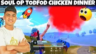 SOUL TODFOD OP 12KILLS CHICKEN DINNER 🚀 | SOULOP TODFOD PERFORMANCE | SOULPANDA