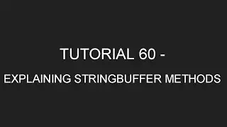 Java Programming Tutorial 60 - Explanation of StringBuffer Methods (in English)