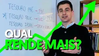 SELIC, IPCA + ou PRÉ- FIXADO: Qual Rende Mais em 2025?