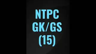 RRB || NTPC || GK/GS-15 || #shorts