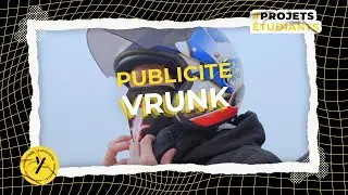 PROJET BACHELOR 2 AUDIOVISUEL : PUBLICIT&Eacute; VRUNK