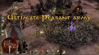 My Strongest Peasants Ever | Edain Mod 4.8.3