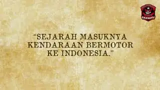 MOTOR ANTIK Pertama di Indonesia! Sejarah Lengkap & Koleksi Langka