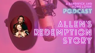 История искупления Аллена!