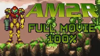 AM2R Return of Samus: The Full Journey (100% collectables, all logs, deathless, no commentary)