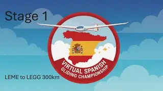 VSGC // CAMPEONATO VIRTUAL DE ESPA&Ntilde;A DE VUELO SIN MOTOR // STAGE 1 LEME to LEGG 300KM // AS 33 Me