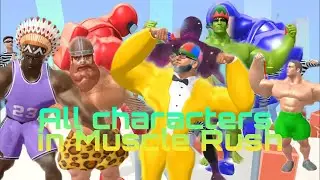 All Characters, Heros - Muscle Rush #1 Gameplay 💪|Games H2R
