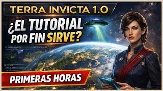 Terra Invicta 1.0 &mdash; Primer contacto con el tutorial | Estrategia espacial en espa&ntilde;ol