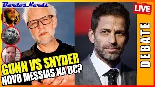 ZACK SNYDER vs JAMES GUNN: QUEM &Eacute; O SALVADOR DA DC? | DEBATE
