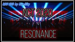 [РУС САБ | RUS SUB] NCT 2020 'RESONANCE' MV &mdash; ПЕРЕВОД