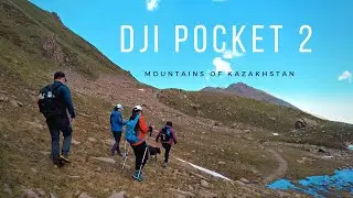 Поход в горы с DJI pocket 2