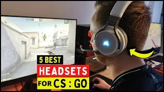 Top 5 Best Gaming Headset For CS GO 2022 | Top 5 Headsets For CS GO Gaming Review & Buying Guide
