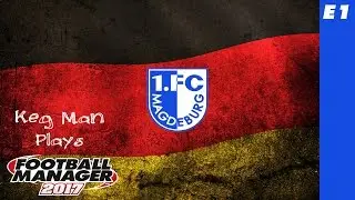 FM 2017 Journeyman C3 E1: Fuck Braintree, New season, New club!