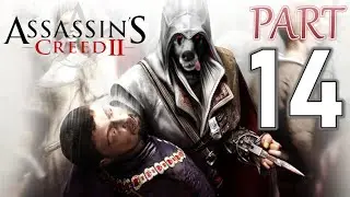 Assassin's Creed 2 -Part14: Jacopo learns not to trust TRAITORS! And hold on to your TIGHTS Da Vinci