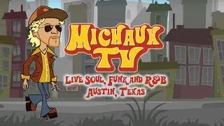 Live Soul, Funk, Reggae Music: Michaux TV Highlights