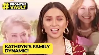 Kathryn opens up about her family's dynamic | #FromTheVault
