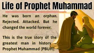 The Story of Muhammad (PBUH)🔥 || Learn English Through Story Level 3 ✅️ || Graded Reader 🎧