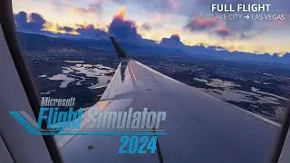 FS2024 | Stunning Sunrise Flight to Vegas | SLC→LAS | Fenix A321 |