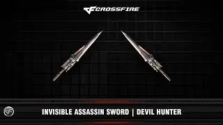 CF : Invisible Assassin Sword | Devil Hunter