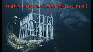 Watch Ancient Sea Monsters!
