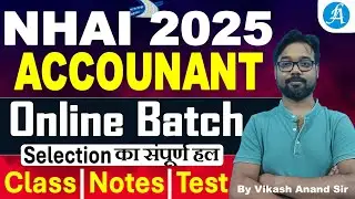 NHAI Accountant Online Course By Vikash Anand Sir