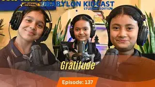 Благодарность | Вавилон KidCast | Стути Гаутам, София Тапа и Аакрити Тамата | VI класс A1#студенч...