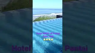 Hotel Bintang 4 baru di Pantai Kuta, Bali, SUPER ESTETIK  