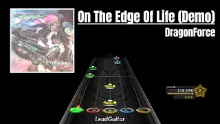 Dragonforce - On the Edge of Life (Demo) | Clone Hero / Guitar hero Chart