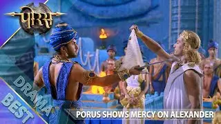 Porus | Porus Shows Mercy on Alexander | Best Action Scene | Swastik Productions India