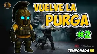 VUELVE LA PURGA #2 | ALFA y CDT | Last  Day on Earth: Survival