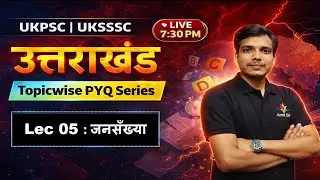 Uttarakhand Population mcq  | Topicwise PYQ | Lec 4: जनसँख्या   | Population