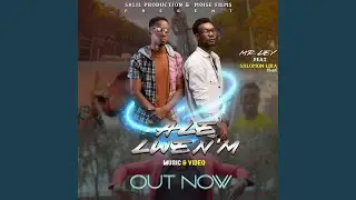 ALE LWEN'M (feat. Salil lirah)