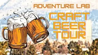 Adventure Lab Craft Beer Tour