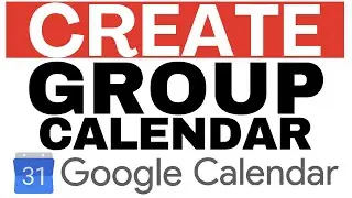 Create a Group Team calendar in Google Calendar 2021