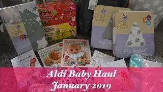 Aldi Baby Event Haul | January 2019