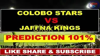 Lanka Premier League || LPL 2021 9th Match Prediction || 12/10/2021 || Stars vs Kings ||