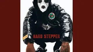 Hard Stepper