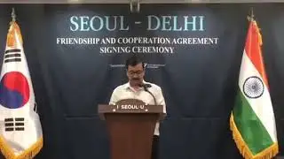 Delhi CM Arvind Kejriwal Addresses After Signing MoU for Friendship & Cooperation with Seoul