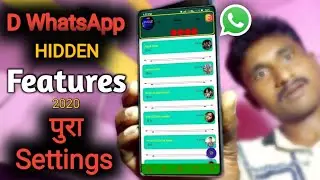 dWhatsApp Hidden Features।। d पुरा Settings 2020 ।। How To dWhatsApp Hidden Features।। New डिजाइन