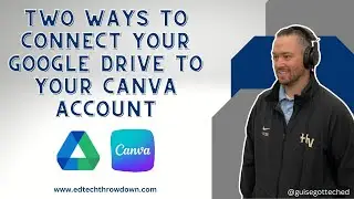 Two Ways to Connect Your Google Drive to Your Canva Account