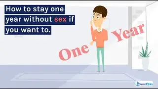 NO SEX? How to Be Able To Stay Celibate For One Year: See Tips,  Advice and Benefits.